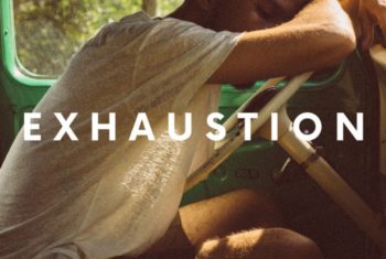 how to handle Exhaustion