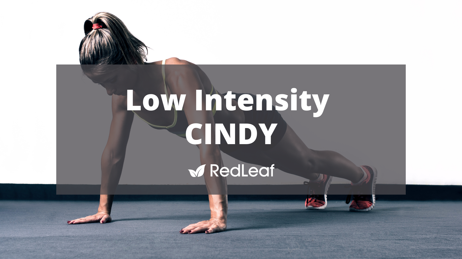 Low Intensity Exercise Is The New High Intensity Red Leaf Nutrition